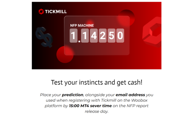 Tham gia dự đoán NFP cùng Tickmill nhận quà khủng 4 Woobox