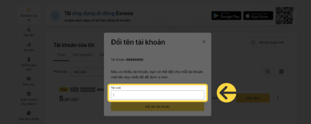 Hướng dẫn chi tiết cách thiết lập tài khoản giao dịch sàn Exness 8 Thay đổi tên mới