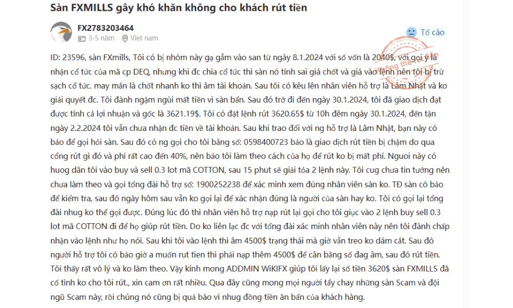 Sàn FXMILLS là sàn giao dịch lừa đảo? Đánh giá chi tiết sàn FXMILLS 3 tố cáo của khách hàng ko rút được tiền (1)