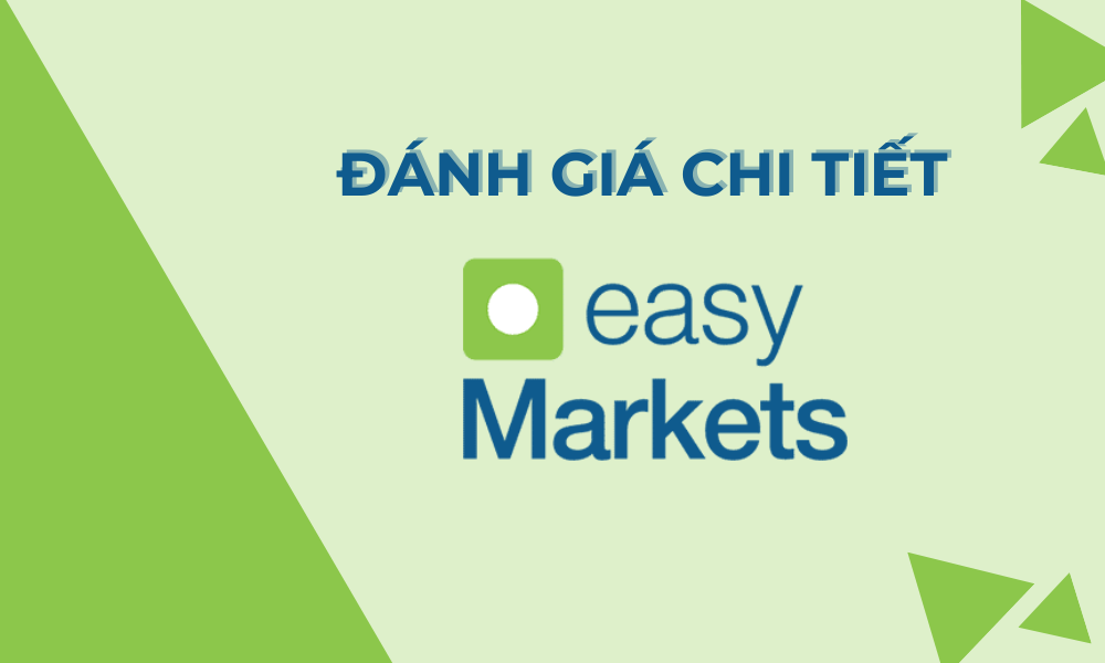 đánh giá sàn easyMarkets