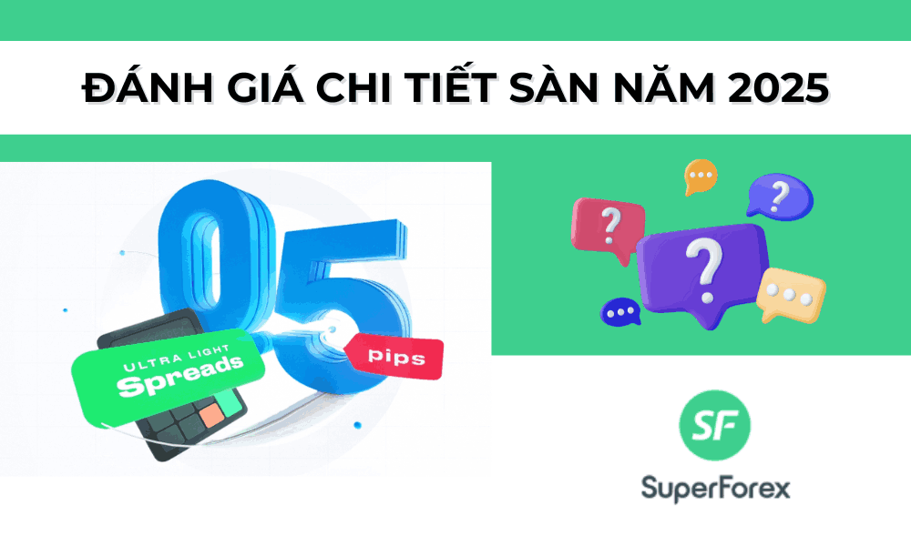 đánh giá sàn superforex