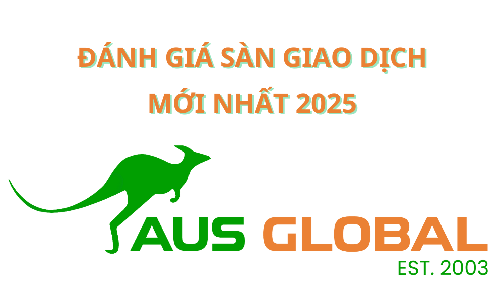 Sàn AUS Global có lừa đảo không? Đánh giá sàn AUS Global năm 2025 1 Sàn AUS Global