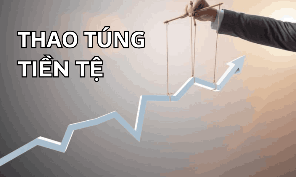 Thao túng tiền tệ