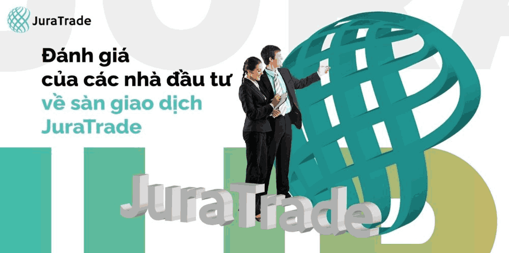 Sàn Jura Trade có uy tín không? Đánh giá sàn Jura Trade năm 2025 2 Sàn Forex - Jura Trade