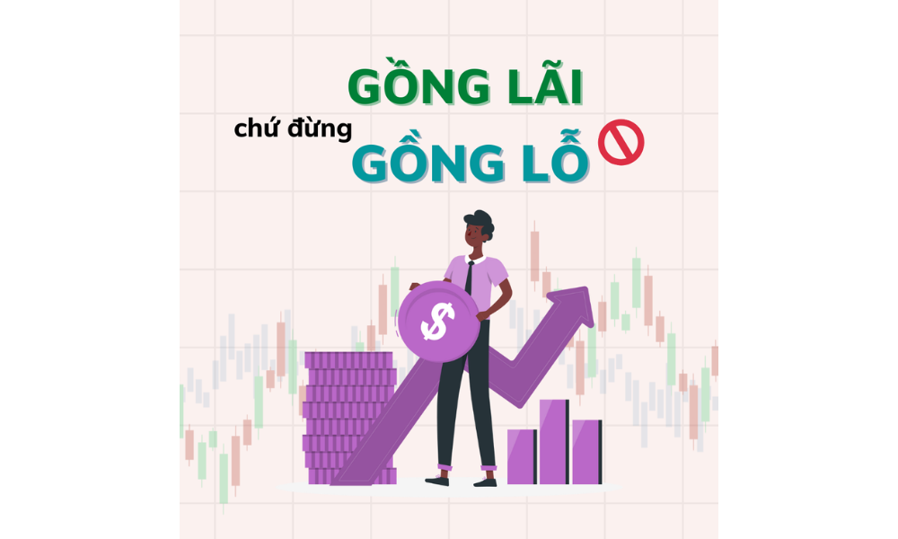 Gồng lỗ là gì? Cách để thoát khỏi "vòng xoáy" gồng lỗ trong Forex 4 Thoát khỏi vòng xoáy gồng lỗ