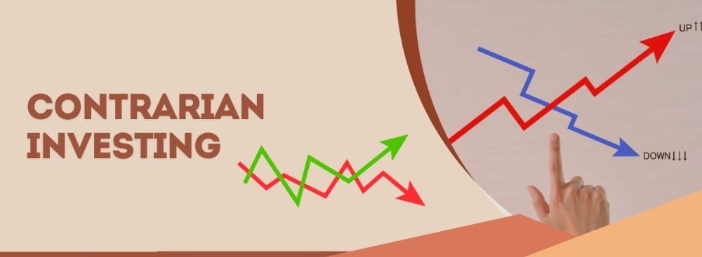 Contrarian Trading là gì? Có nên sử dụng Contrarian Trading không? 2 Giao dịch ngược xu hướng