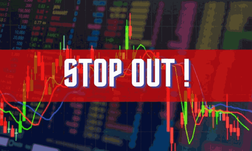 Stop out là gì? Stop out gây ra những hậu quả gì trong giao dịch? 2 stop out