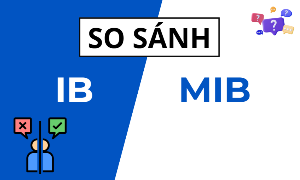so sánh ib và mib forex