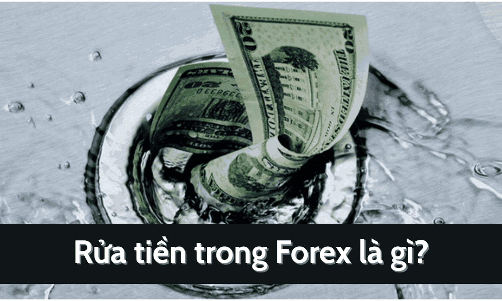 rửa tiền trong forex