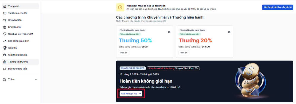 Chương trình Hoàn tiền không giới hạn sàn XM 3 Bước 1