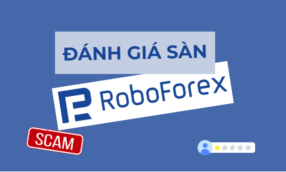 đánh giá sàn roboforex