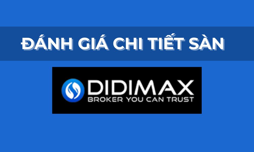 đánh giá sàn didimax