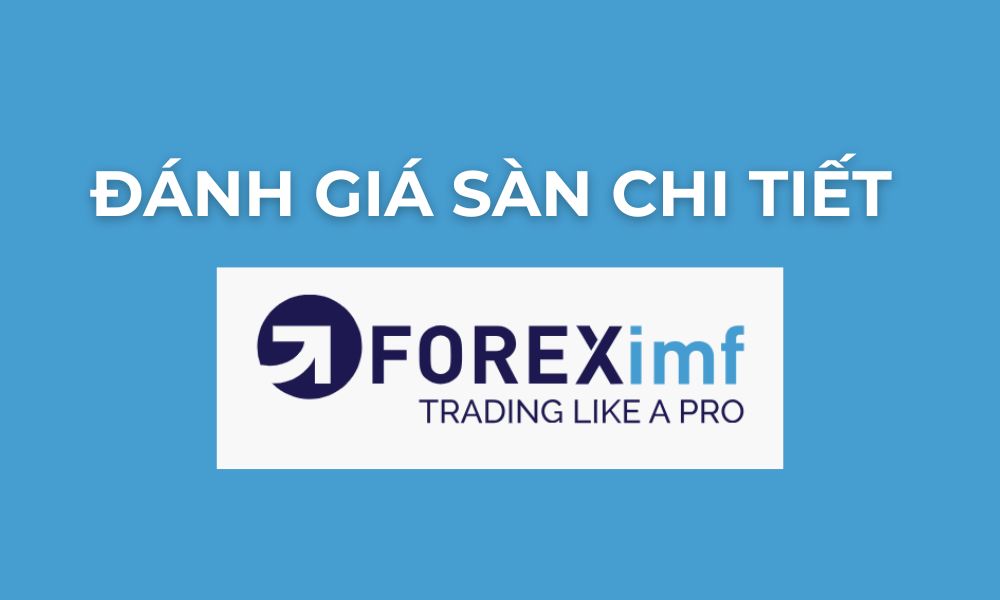 đánh giá sàn foreximf