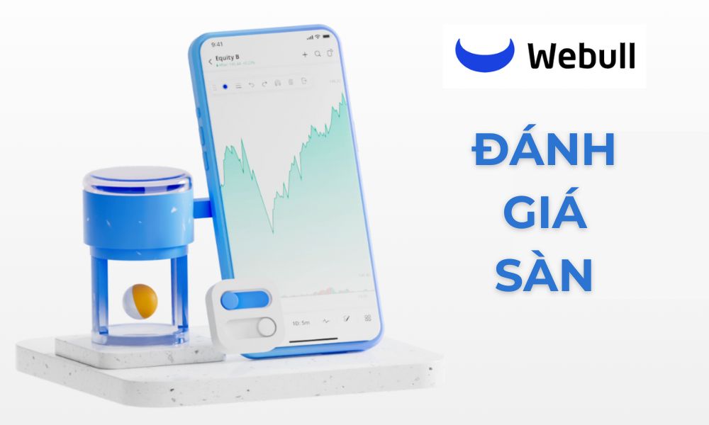 đánh giá sàn webull