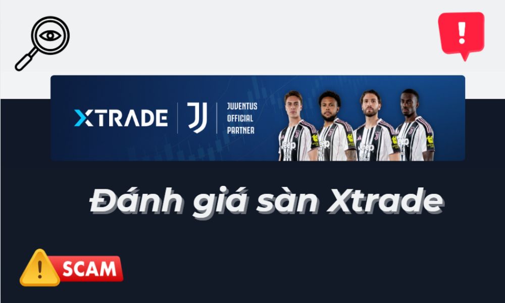 đánh giá sàn Xtrade