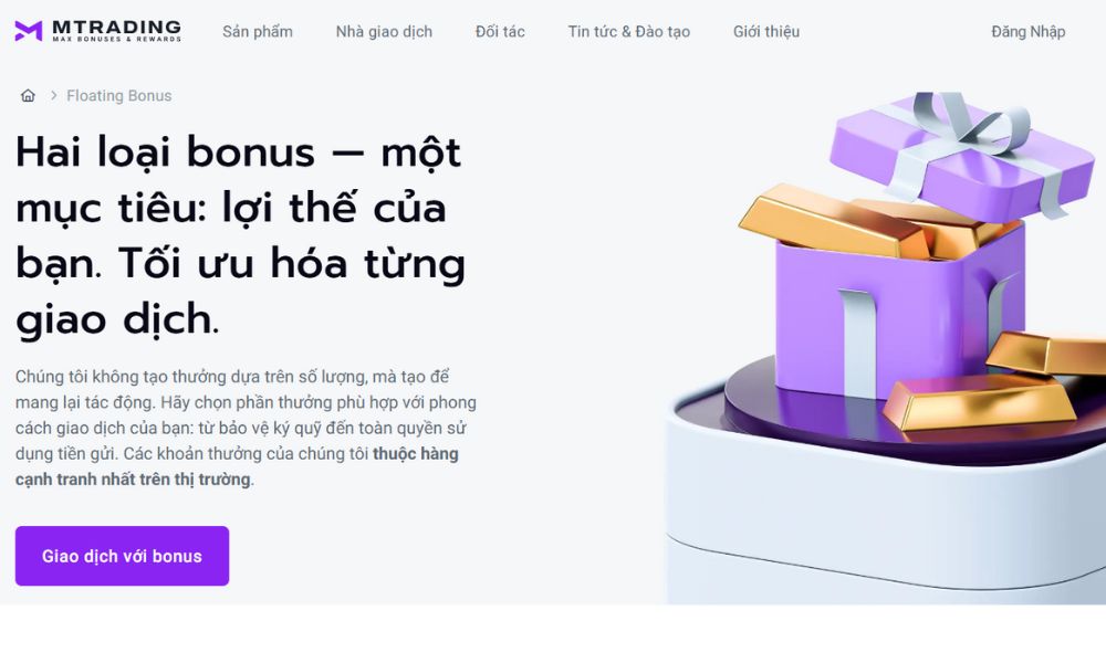 floating bonus sàn mtrading