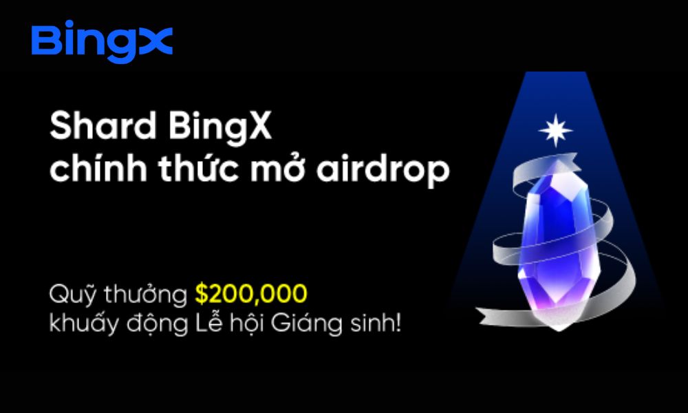 Săn thưởng 200.000 USDT cùng sự kiện Shard BingX