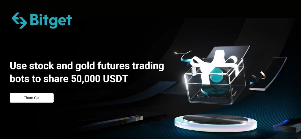 Bitget ra mắt Bot Futures cổ phiếu và vàng: Cơ hội chia sẻ 50.000 USDT 2 Sự kiện Bitget ra mắt Bot Futures cổ phiếu và vàng