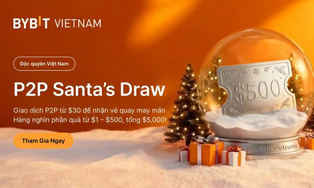 Sự kiện Bybit P2P: Săn Airdrop $500 cùng Santa’s Draw